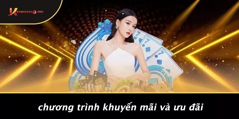 Chương Trình Khuyến Mãi Và Ưu Đãi